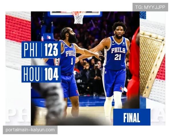 恩比德与马克西内外连线效率 76人进攻体系核心